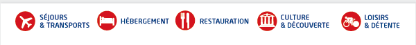 Séjour & Transport - Hébergement - Restauration - Culture & Découverte - Loisirs & Détente