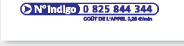 N° indigo : 0 825 844 344