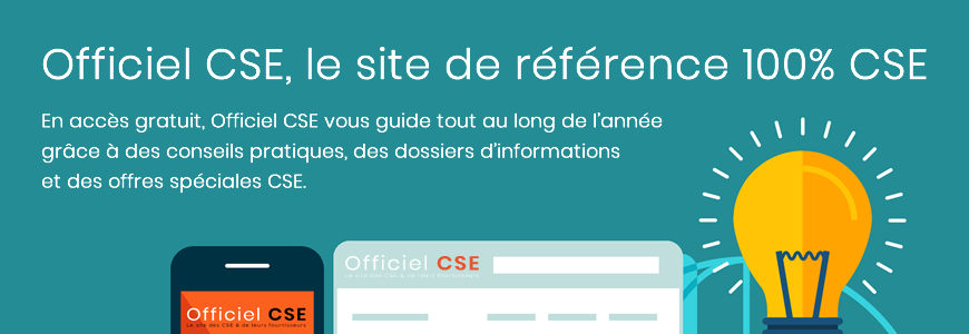 Officiel CSE, le site de référence des comités sociaux et économiques - CSE