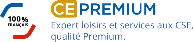 CE PREMIUM / Expert loisirs et services aux CSE, qualité Premium