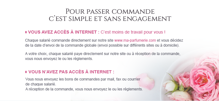 Pour passer commande, c'est simple et sans engagement