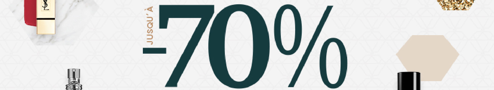 Jsuqu'à -70%